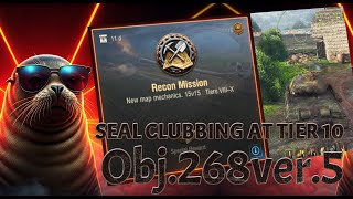 Seal Clubbing at Tier X  Obj268ver5 [upl. by Renba]