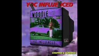 Woodie  Yoc Influenced Screwed Up [upl. by Adina]