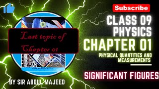 Class 9 Physics Significant Figures last topic of Chapter 01 Sindh text board [upl. by Euk]