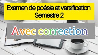 Examen de poésie et versification Semestre 2 avec sa correction [upl. by Schinica952]