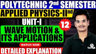 12 Applied physics 2nd semester polytechnic Wave Motion amp Its Application Hindi English astechnic [upl. by Tsenrae]