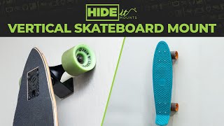 HIDEit Vertical Skateboard Mount [upl. by Correy]