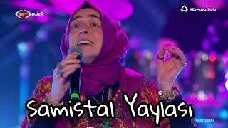 Eftalya Samistal Yaylası Gökhan Birben [upl. by Airotahs]