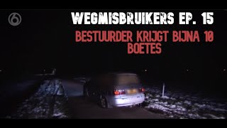 WEGMISBRUIKERS  Bestuurder krijgt bijna 10 boetes [upl. by Lorenz]