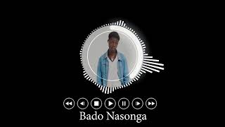 KING  BADO NASONGA [upl. by Ogdan]