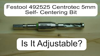 Festool 492525 Centrotec 5 mm Self Centering Bit [upl. by Endres]