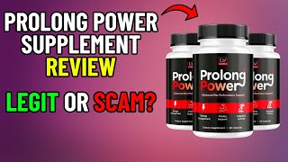 Prolong Power Supplement Review  Scam or Legit [upl. by Einal]