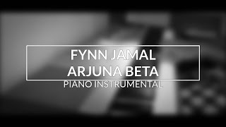 Fynn Jamal  Arjuna Beta Piano Instrumental Cover [upl. by Benkley]