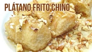 Plátano frito al estilo chino [upl. by Alvarez]