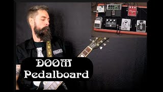 Doom Metal Pedalboard [upl. by Caia775]