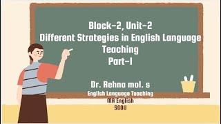 SGOU Block2 Unit2 Different Strategies in English Language Teaching Part1 MA English ELT [upl. by Ajile987]