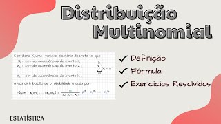 Distribuição Multinomial  Definição Fórmula e Exercícios Resolvidos [upl. by Drofnil]