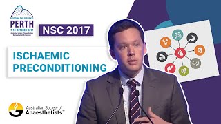 ASA NSC 2017 Dr Dale Currigan Ischaemic Preconditioning [upl. by Opaline]