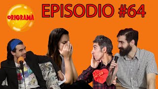 ¿Las MUJERES HUYEN de un HOMBRE ENAMORADO  ★ ORIGRAMA ★ Episodio 64 [upl. by Gustafsson988]