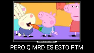 SIN COMENTARIOS XD 😆  MOMENTOS XD PEPPA PIG 🐖 [upl. by Noelle]