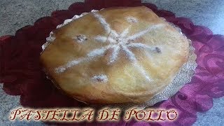 Especial Ramadán PASTELLA DE POLLO [upl. by Divad]