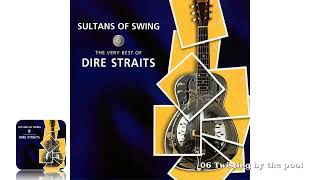 Dire Straits  Twisting by the Pool 51 Mix [upl. by Melda435]