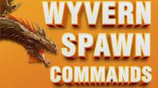 Spawn ALL Wyvern Variants  Admin Commands  ARK [upl. by Flip]