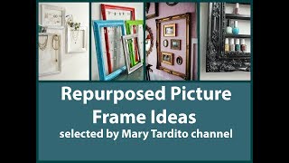 Repurposed Picture Frame Ideas  Old Things Turned into New Things Ideas – Recycled Home Decor [upl. by Aenneea996]