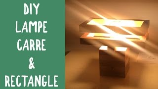 Lampe Cube amp Rectangle  DIYBOIS [upl. by Akinehc]