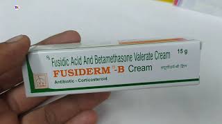 Fusiderm B Cream  Fusidic acid and Betamethasone Valerate Cream  Fusiderm B Cream Uses Benefits [upl. by Greenberg466]