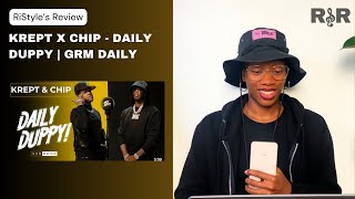 RiStyles Review Krept x Chip  Daily Duppy  GRM Daily  REACTION [upl. by Betty]