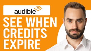 How to See When Audible Credits Expire StepbyStep [upl. by Galatea]