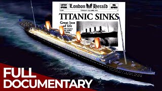 Who Sank The Titanic  The Secrets Behind the History  Free Documentary History [upl. by Releyks]