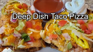 Deep Dish Taco Pizza [upl. by Assyn]