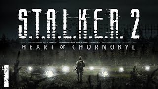 STALKER 2 Heart of Chornobyl 1 Новый Сталкер [upl. by Namreh98]