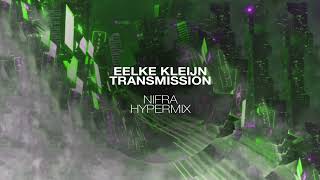 Eelke Kleijn  Transmission Nifra Hypermix FREE DOWNLOAD [upl. by Kristina955]