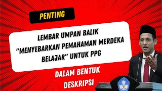 Lembar Umpan Balik quotMenyebarkan Pemahaman Merdeka Belajarquot [upl. by Epilif395]