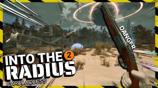 This Is A DANGEROUS Place  Into The Radius 2【Early Access】 [upl. by Ennobe]