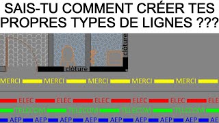 VIDEO N°9  CRÉATION DES TYPES DE LIGNES PERSONNALISÉS §§§§ [upl. by Georgeanne714]