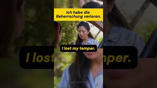 Ich habe die Beherrschung verloren  Englisch lernen englischlernen englisch [upl. by Yesak]