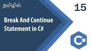 Break And Continue Statement In C  C Tutorial  Tutorial in Tamil  Tamil Programmer [upl. by Ennovehs]