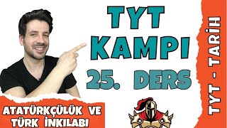 TYT Tarih Kampı  25 Ders  Atatürkçülük ve Türk İnkılabı  2022  YKS [upl. by Sucramal]