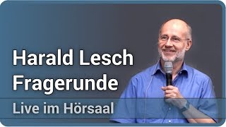 Fragerunde Sind wir allein im Universum • Live im Hörsaal  Harald Lesch [upl. by Art]