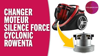 Comment changer le moteur dun aspirateur Silence Force Cyclonic Rowenta [upl. by Lamej]