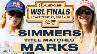 Caitlin Simmers vs Caroline Marks  Lexus WSL Finals 2024  Title Matches [upl. by Korfonta]