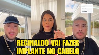 REGINALDO VAI BOTAR IMPLANTE NO CABELO Familia Jeito Loko De Ser [upl. by Adekahs]