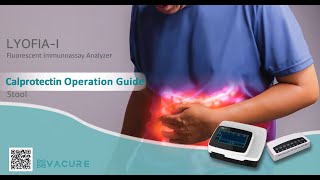 Calprotectin FIA Test  Stool [upl. by Map884]
