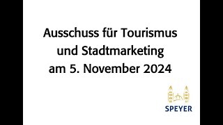 Ausschuss für Tourismus und Stadtmarketing am 05112024  Audiostream [upl. by Cattier]