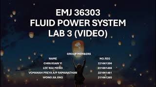 EMJ 36303 Fluid Power System Lab 3 [upl. by Aidua]