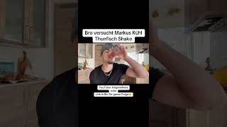 Ich versuche den Thunfisch Shake von Markus Rühl [upl. by Aihseit986]