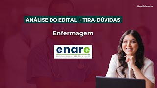 ANÁLISE DO EDITAL  TIRADÚVIDAS  ENARE 202425  ENFERMAGEM [upl. by Llyrad]