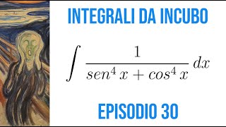 INTEGRALI DA INCUBO  Ep 30 Integrale con funzioni goniometriche elevate alla quarta potenza [upl. by Dotty686]