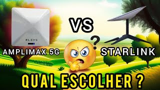 AMPLIMAX 5G VS STARLINK QUAL Escolher [upl. by Adnerad]