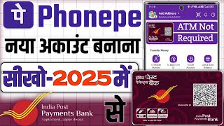 phonepe naya account kaise banaye India post payment bank se 2025 How to make phonepe new account [upl. by Annavas]