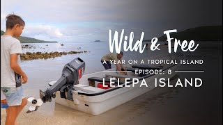 Wild amp Free Episode 8  Lelepa Island [upl. by Alleira]